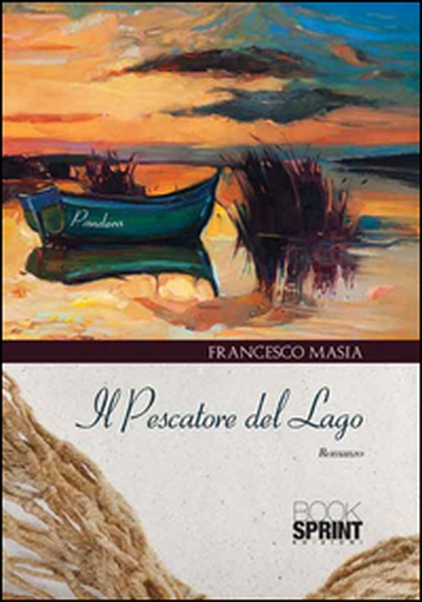 Il pescatore del lago - Librerie.coop Il pescatore del lago - Librerie.coop