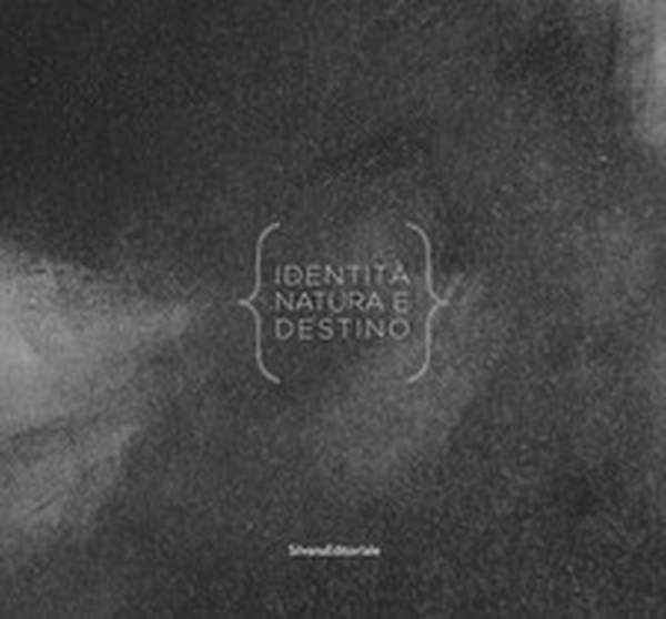 Indentità, natura e destino. Premio Artivisive San Fedele 2018/2019. Catalogo della mostra (Milano, 4 dicembre 2019-11 gennaio 2020) - Librerie.coop Indentità, natura e destino. Premio Artivisive San Fedele 2018/2019. Catalogo della mostra (Milano, 4 dicembre 2019-11 gennaio 2020) - Librerie.coop