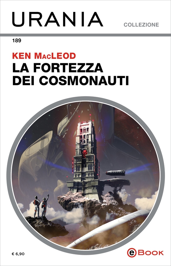 La fortezza dei cosmonauti (Urania) - Librerie.coop La fortezza dei cosmonauti (Urania) - Librerie.coop