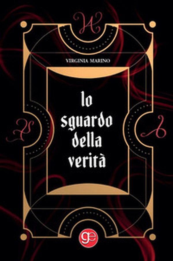 Lo sguardo della verità - Librerie.coop Lo sguardo della verità - Librerie.coop