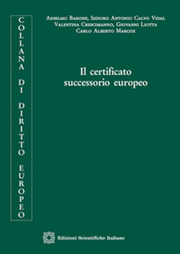Il certificato successorio europeo - Librerie.coop Il certificato successorio europeo - Librerie.coop