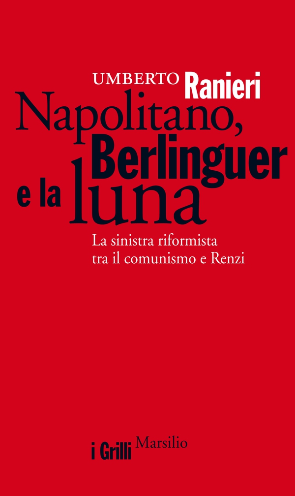 Napolitano, Berlinguer e la luna - Librerie.coop Napolitano, Berlinguer e la luna - Librerie.coop