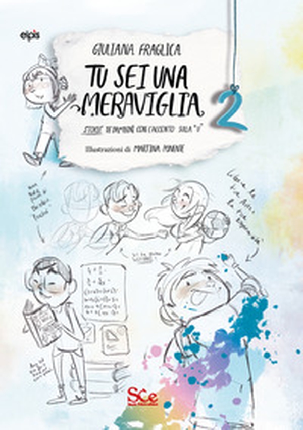 Tu sei una meraviglia. Storie di bambini con l'accento sulla «u» - Librerie.coop Tu sei una meraviglia. Storie di bambini con l'accento sulla «u» - Librerie.coop
