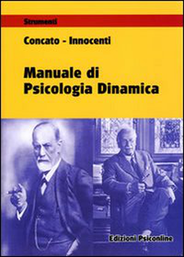 Manuale di psicologia dinamica - Librerie.coop Manuale di psicologia dinamica - Librerie.coop
