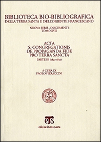 Acta S. Congregationis de Propaganda Fide pro Terra Sancta - Vol. 3 - Librerie.coop