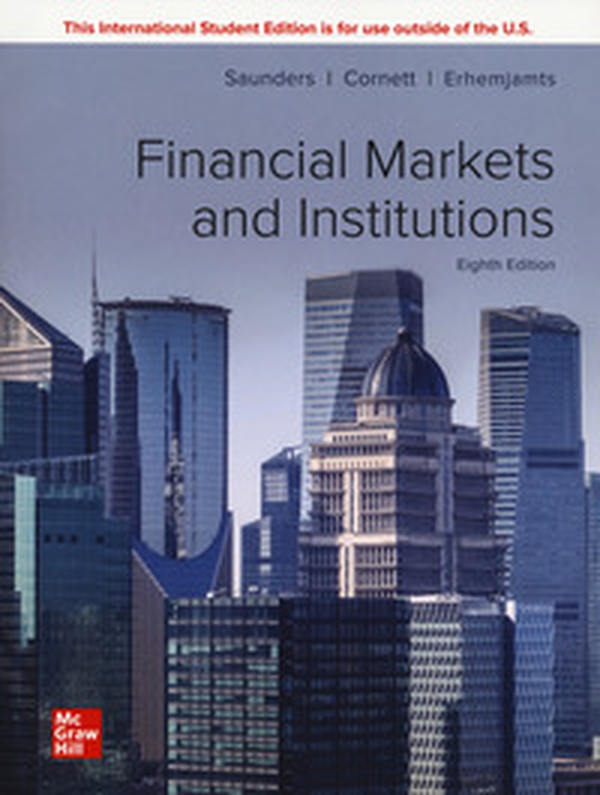 Financial markets and institutions - Librerie.coop Financial markets and institutions - Librerie.coop