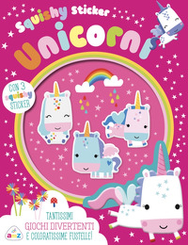 Unicorni. Squishy sticker - Librerie.coop Unicorni. Squishy sticker - Librerie.coop