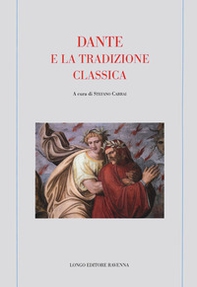 Dante e la tradizione classica - Librerie.coop