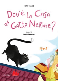 Dov'è la casa di Gatto Nerone? - Librerie.coop