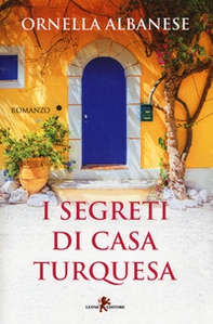 I segreti di casa Turquesa - Librerie.coop