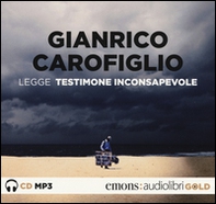 Testimone inconsapevole letto da Gianrico Carofiglio. Audiolibro. CD Audio formato MP3 - Librerie.coop