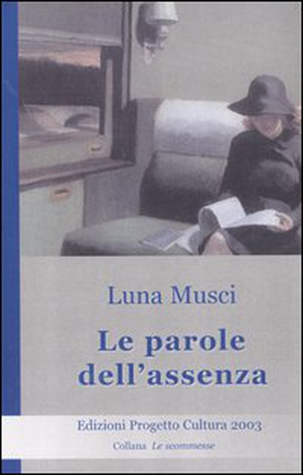 Le parole dell'assenza - Librerie.coop Le parole dell'assenza - Librerie.coop