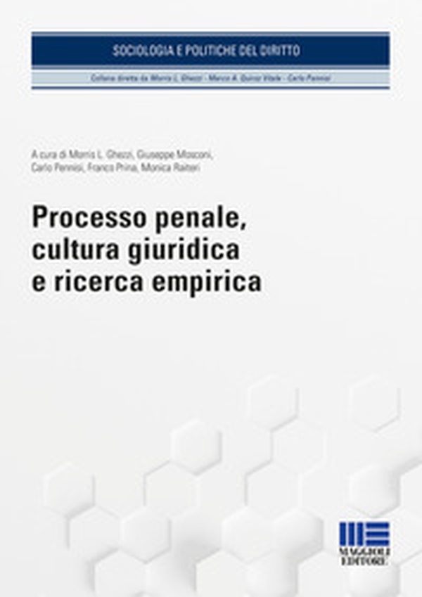 Processo penale, cultura giuridica e ricerca empirica - Librerie.coop Processo penale, cultura giuridica e ricerca empirica - Librerie.coop