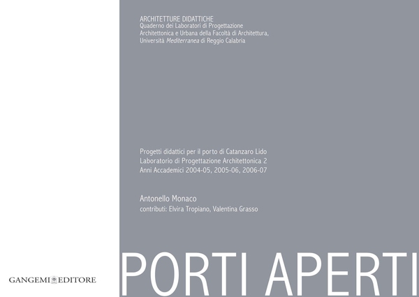 Porti aperti - Progetti didattici per il porto di Catanzaro Lido - Librerie.coop Porti aperti - Progetti didattici per il porto di Catanzaro Lido - Librerie.coop