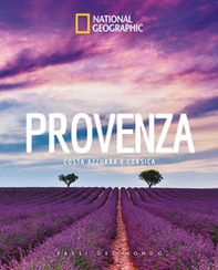 Provenza, Costa Azzurra e Corsica. Paesi del mondo - Librerie.coop