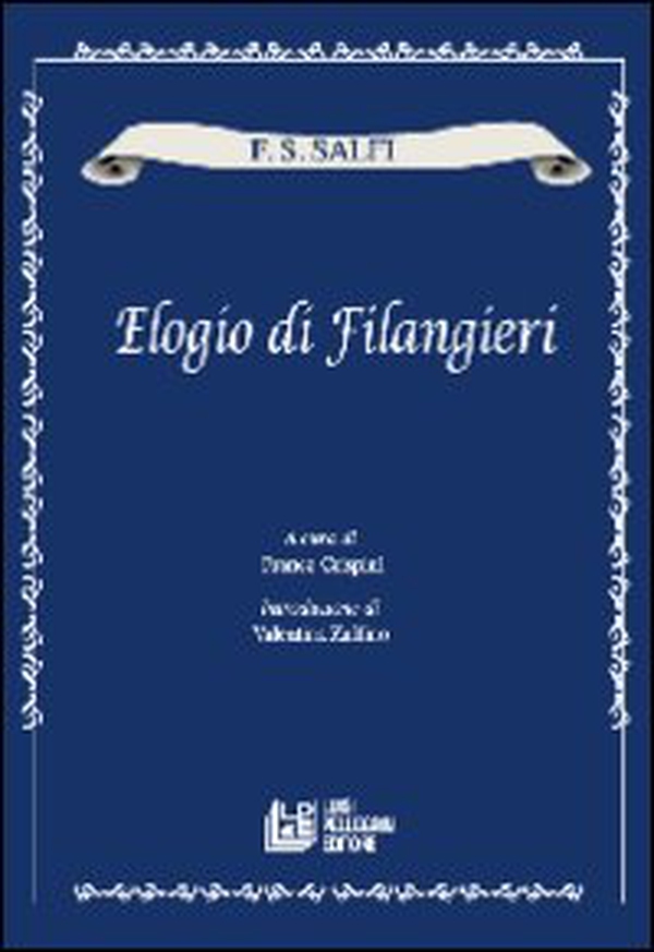 Elogio di Filangieri - Librerie.coop Elogio di Filangieri - Librerie.coop