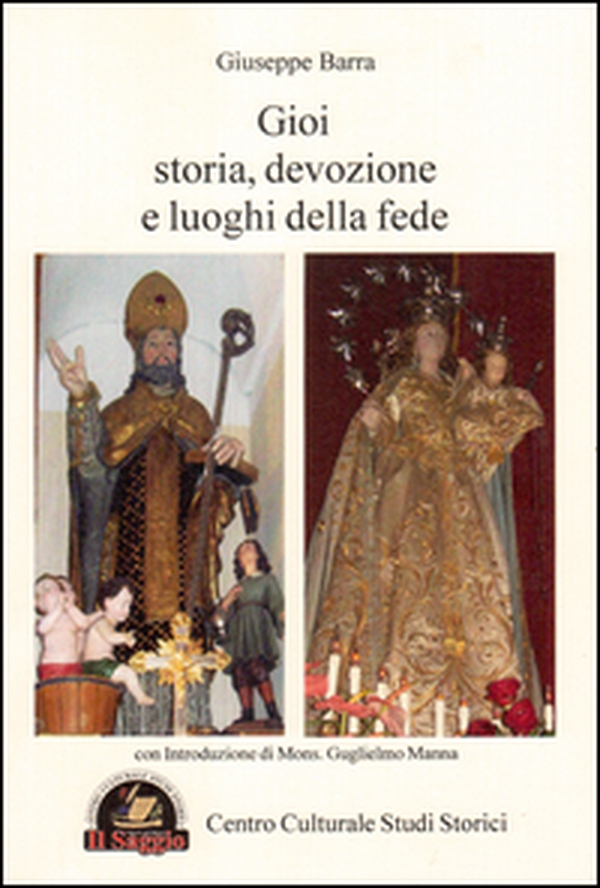 Gioi. Storia, devozione e luoghi della fede - Librerie.coop Gioi. Storia, devozione e luoghi della fede - Librerie.coop