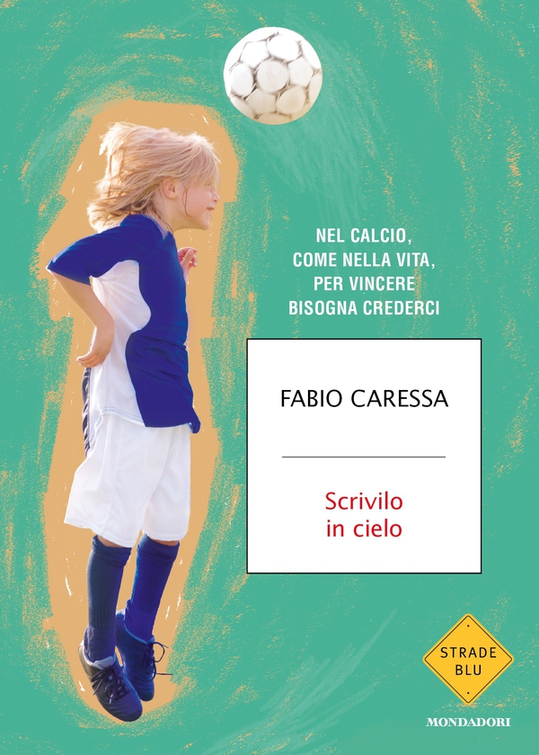 Scrivilo in cielo - Librerie.coop Scrivilo in cielo - Librerie.coop