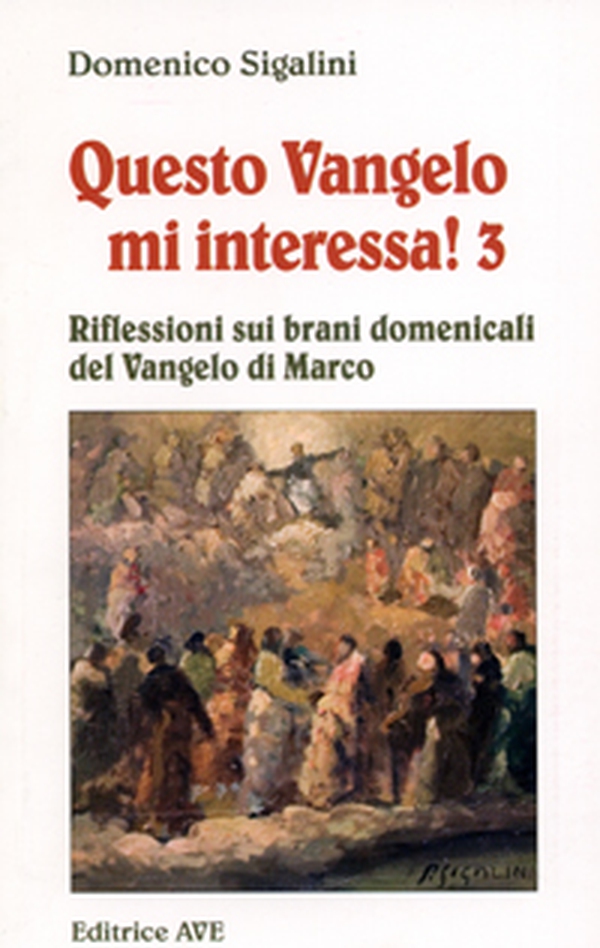 Questo vangelo mi interessa! - Vol. 3 - Librerie.coop Questo vangelo mi interessa! - Vol. 3 - Librerie.coop