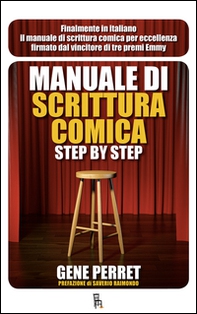 Manuale di scrittura comica step by step - Librerie.coop