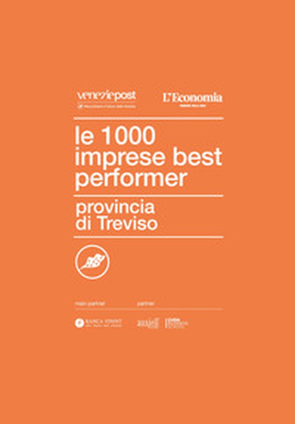 Le 1000 imprese best performer. Provincia di Treviso - Librerie.coop Le 1000 imprese best performer. Provincia di Treviso - Librerie.coop