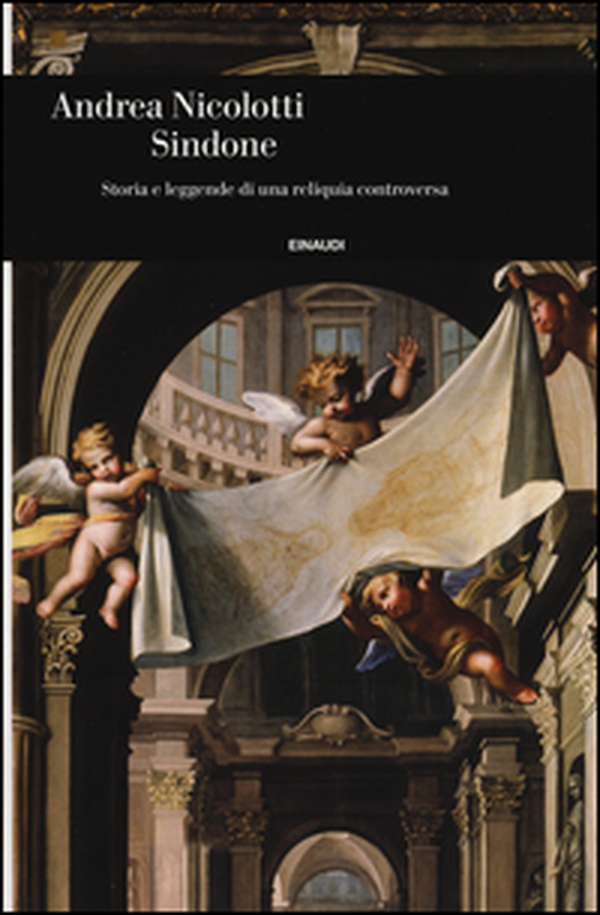 Sindone. Storia e leggende di una reliquia controversa - Librerie.coop Sindone. Storia e leggende di una reliquia controversa - Librerie.coop