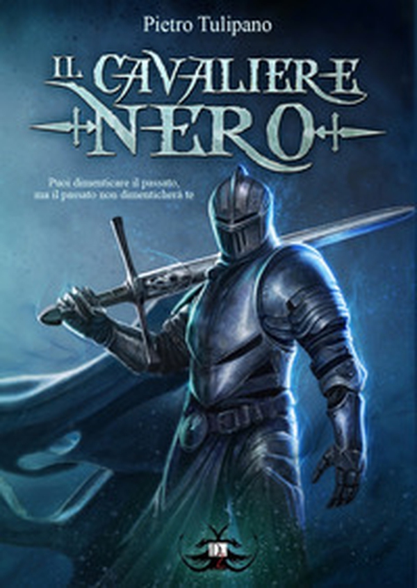 Il Cavaliere Nero - Librerie.coop Il Cavaliere Nero - Librerie.coop