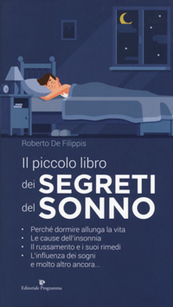 Il piccolo libro dei segreti del sonno - Librerie.coop Il piccolo libro dei segreti del sonno - Librerie.coop