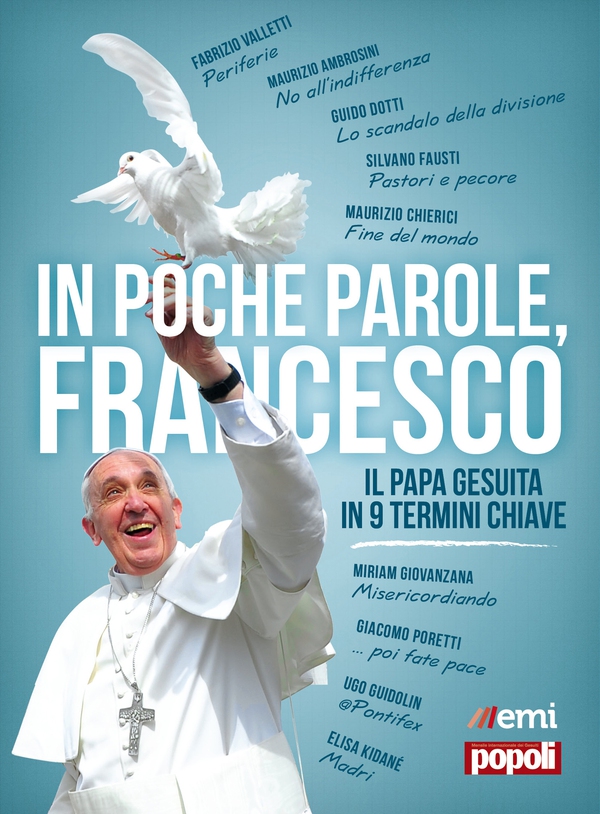 In poche parole, Francesco - Librerie.coop In poche parole, Francesco - Librerie.coop