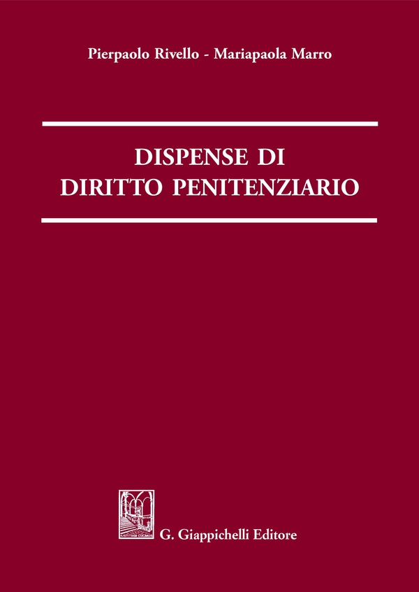Dispense di diritto penitenziario - Librerie.coop Dispense di diritto penitenziario - Librerie.coop