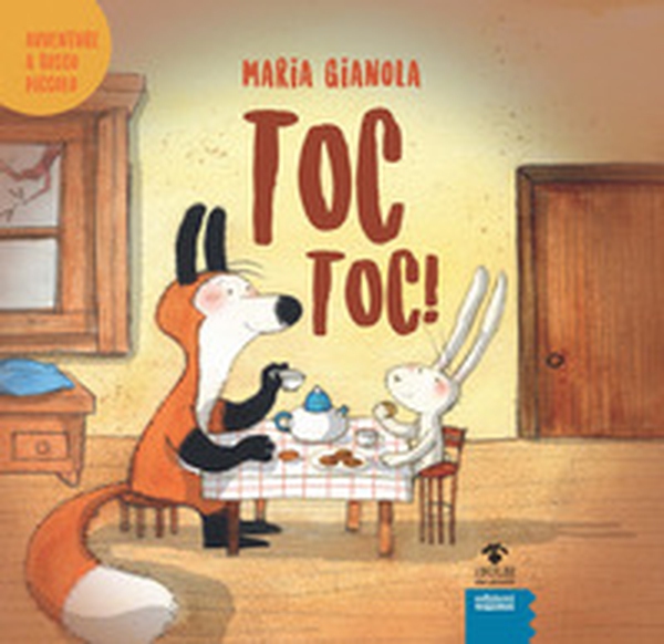 Toc toc! Avventure a Bosco piccolo - Librerie.coop Toc toc! Avventure a Bosco piccolo - Librerie.coop