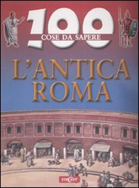 L'antica Roma - Librerie.coop