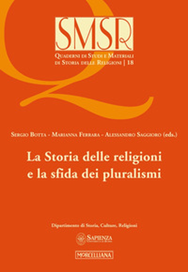 La storia delle religioni e la sfida dei pluralismi - Librerie.coop La storia delle religioni e la sfida dei pluralismi - Librerie.coop