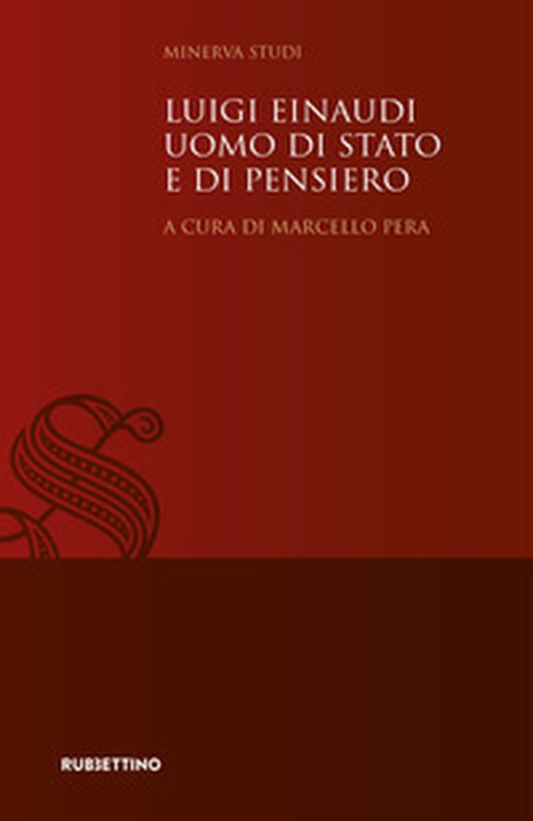 Luigi Einaudi uomo di Stato e di pensiero - Librerie.coop Luigi Einaudi uomo di Stato e di pensiero - Librerie.coop