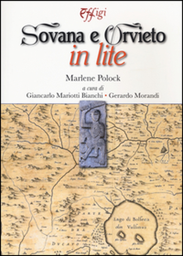 Sovana e Orvieto in lite - Librerie.coop Sovana e Orvieto in lite - Librerie.coop