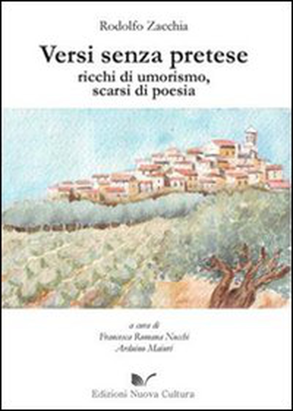 Versi senza pretese ricchi di umorismo, scarsi di poesia - Librerie.coop Versi senza pretese ricchi di umorismo, scarsi di poesia - Librerie.coop