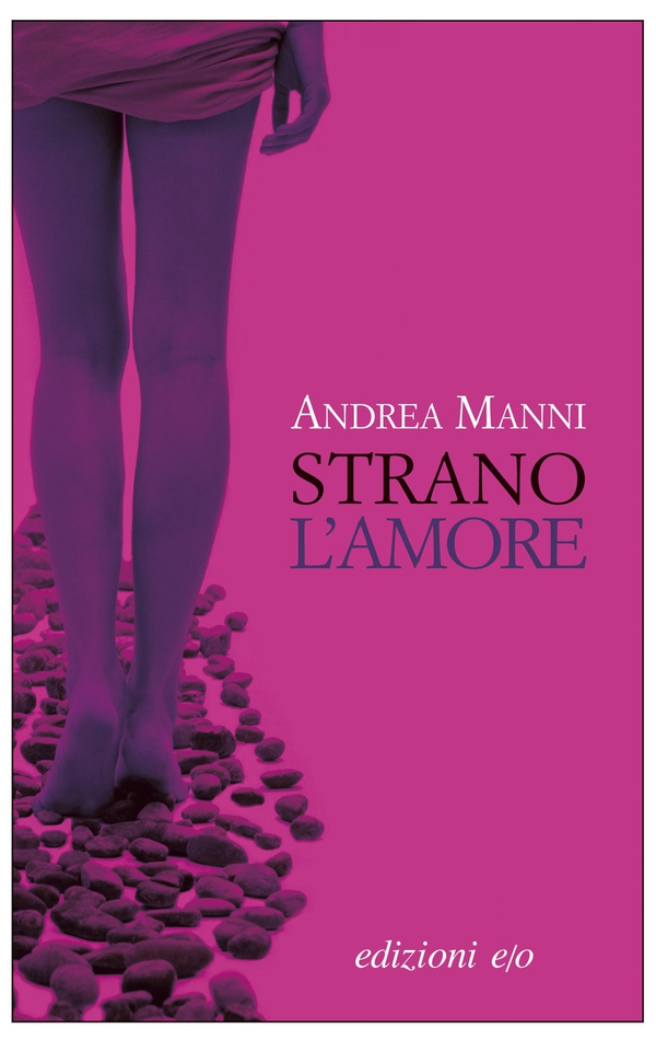 Strano l'amore - Librerie.coop Strano l'amore - Librerie.coop