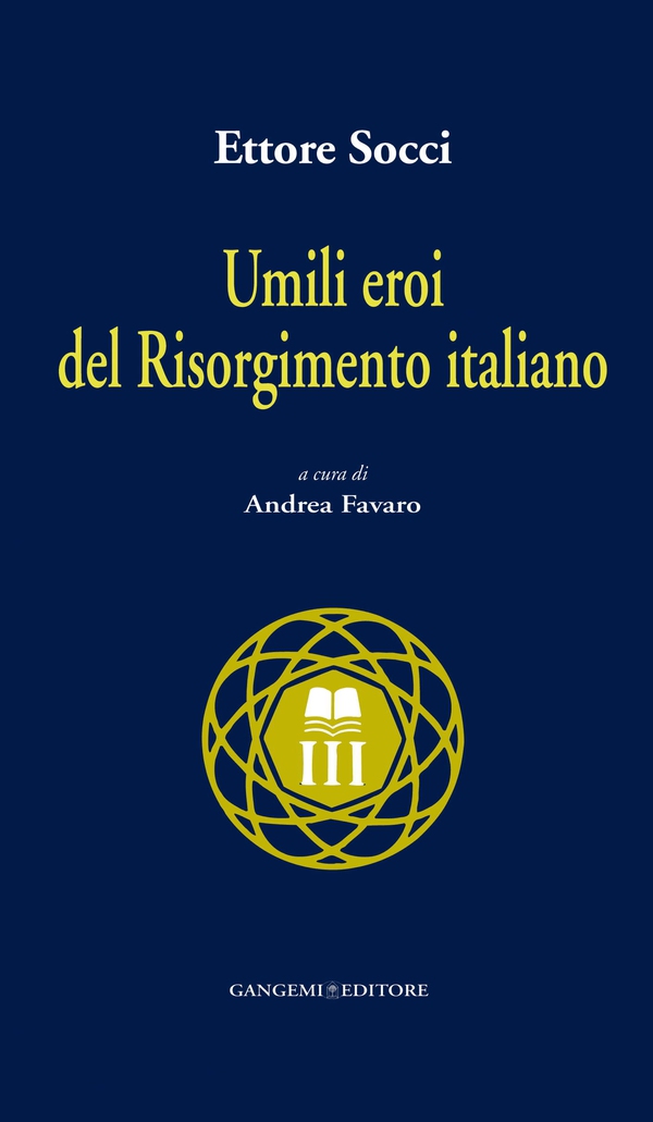 Umili eroi del Risorgimento italiano - Librerie.coop Umili eroi del Risorgimento italiano - Librerie.coop