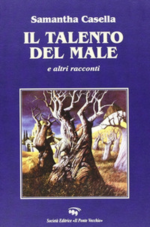 Il talento del male e altri racconti - Librerie.coop Il talento del male e altri racconti - Librerie.coop