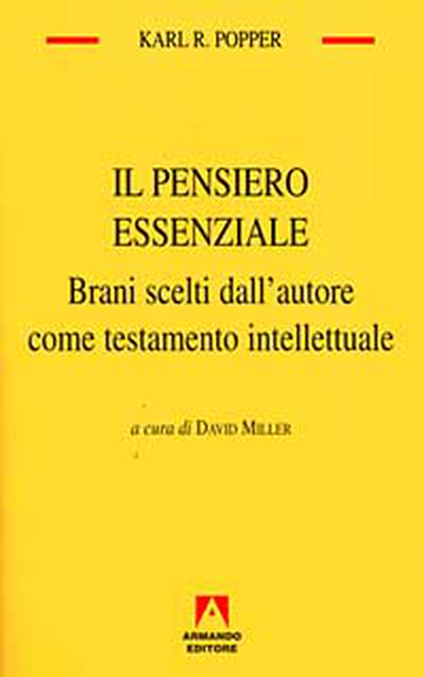 Il pensiero essenziale. Brani scelti dall'autore come testamento intellettuale - Librerie.coop Il pensiero essenziale. Brani scelti dall'autore come testamento intellettuale - Librerie.coop