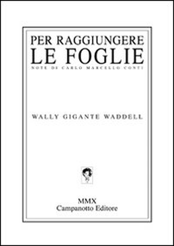 Per raggiungere le foglie - Librerie.coop Per raggiungere le foglie - Librerie.coop