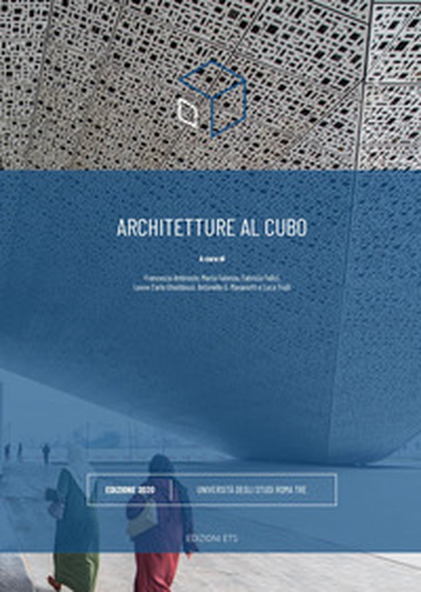 Architetture al cubo. Edizione 2020 - Librerie.coop Architetture al cubo. Edizione 2020 - Librerie.coop