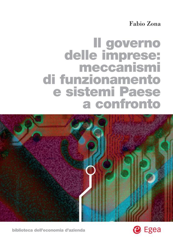 Il governo delle imprese - Librerie.coop Il governo delle imprese - Librerie.coop
