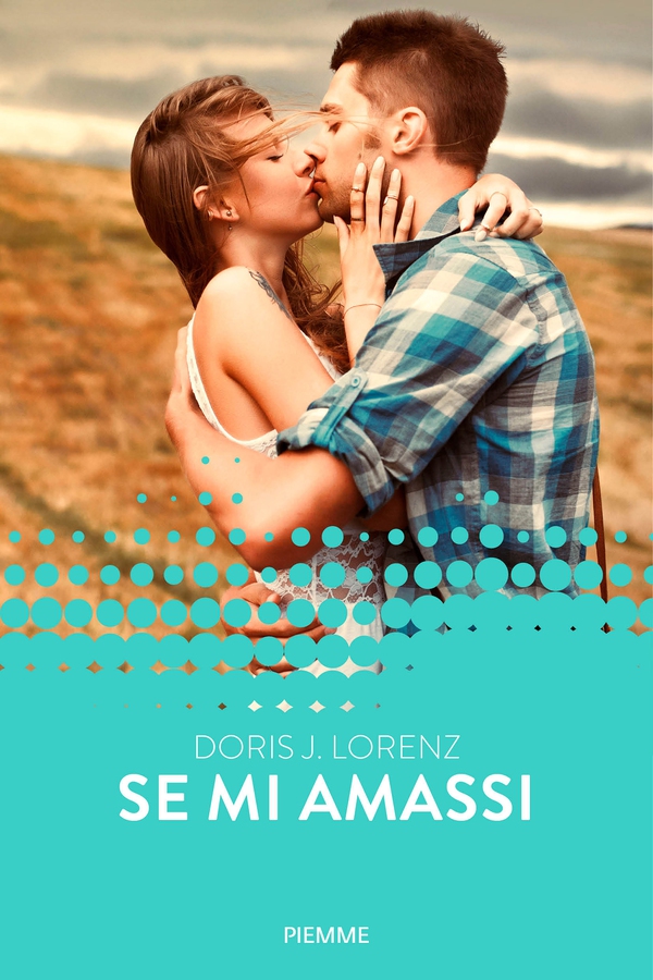 Se mi amassi - Librerie.coop Se mi amassi - Librerie.coop