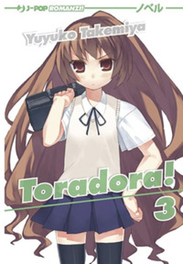 Toradora! - Vol. 3 - Librerie.coop Toradora! - Vol. 3 - Librerie.coop