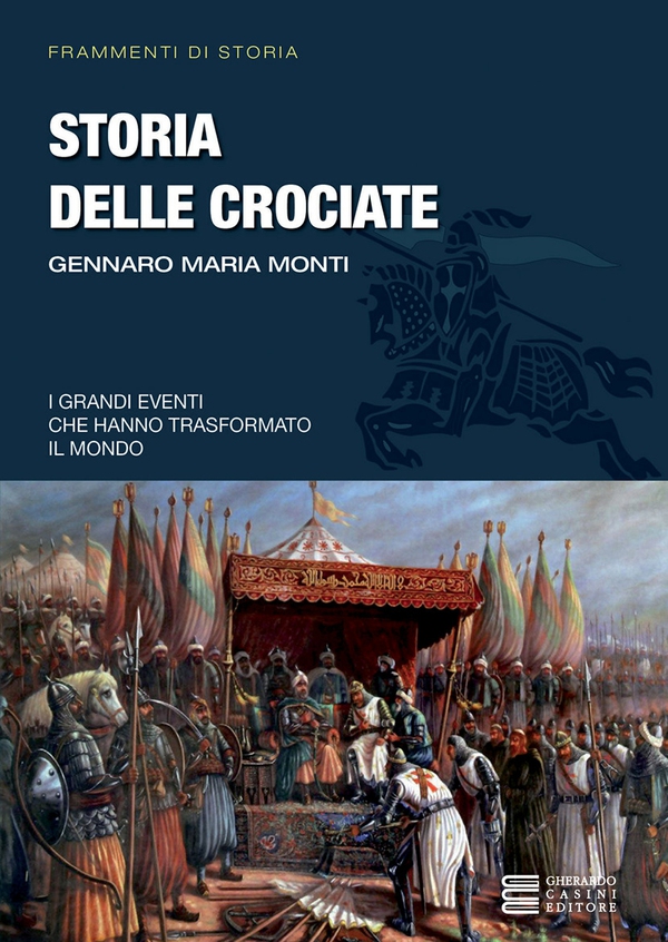 Storia delle crociate - Librerie.coop Storia delle crociate - Librerie.coop