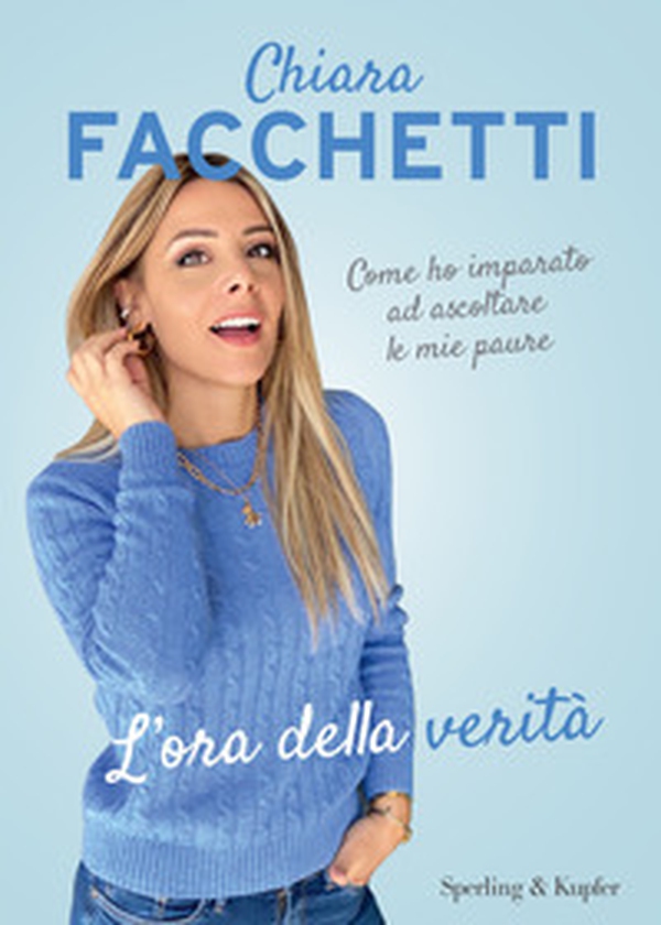 L'ora della verità. Come ho imparato ad ascoltare le mie paure - Librerie.coop L'ora della verità. Come ho imparato ad ascoltare le mie paure - Librerie.coop