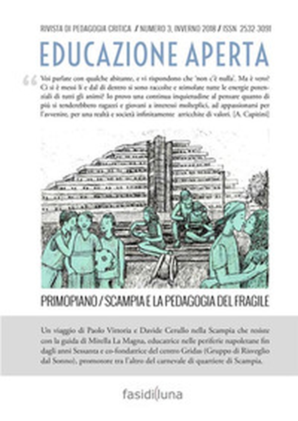 Educazione aperta. Rivista di pedagogia critica - Vol. 3 - Librerie.coop Educazione aperta. Rivista di pedagogia critica - Vol. 3 - Librerie.coop