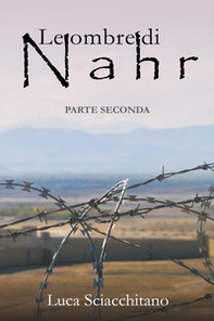 Le ombre di Nahr - Vol. 2 - Librerie.coop