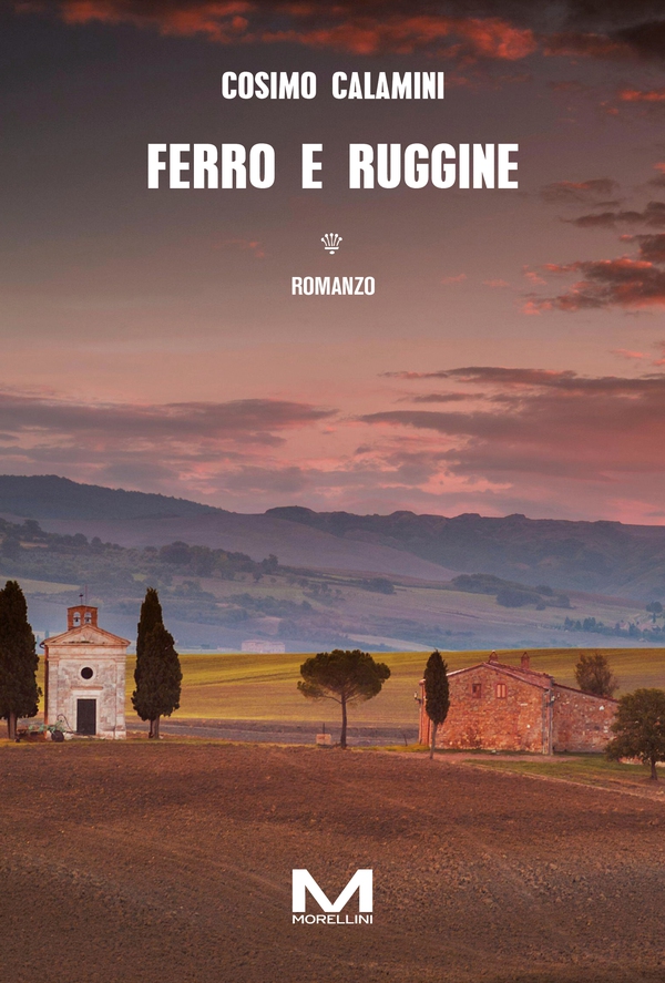 Ferro e ruggine - Librerie.coop Ferro e ruggine - Librerie.coop